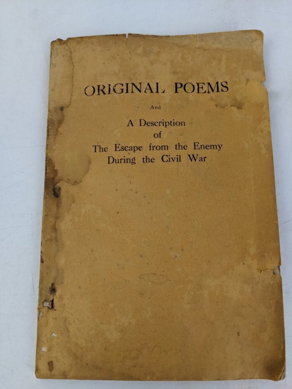 ORIGINAL POEMS Escape from the Enemy during the Civil War 1931 Emerson Maine